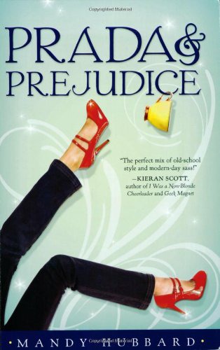 Prada and Prejudice by Mandy Hubbard