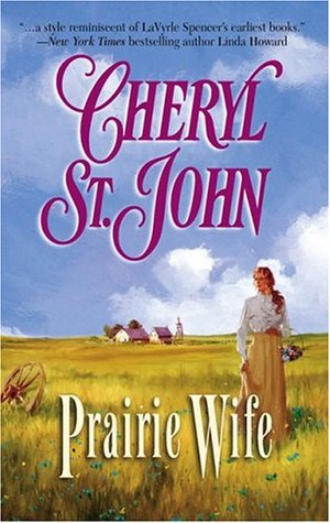 Prairie Wife (2005) by Cheryl St.John