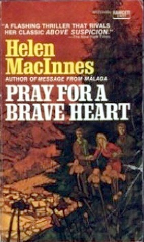 Pray for a Brave Heart (1985)