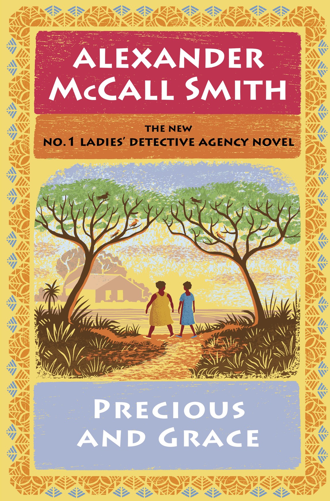 Precious and Grace (2016) by Alexander McCall Smith