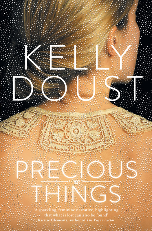 Precious Things by Kelly Doust