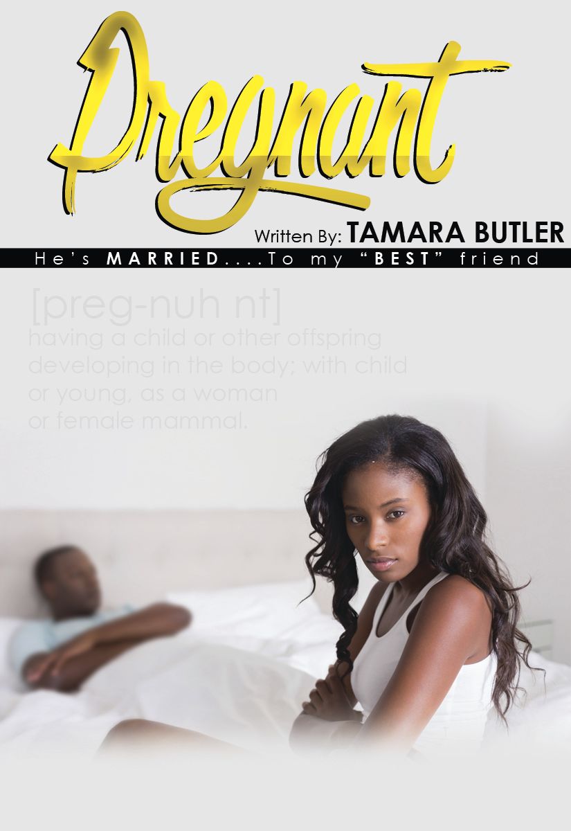 Pregnant by Tamara Butler