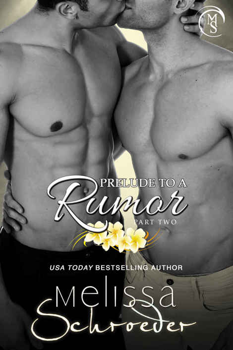 Prelude to a Rumor, Part Two (Harmless Book 4) by Melissa Schroeder