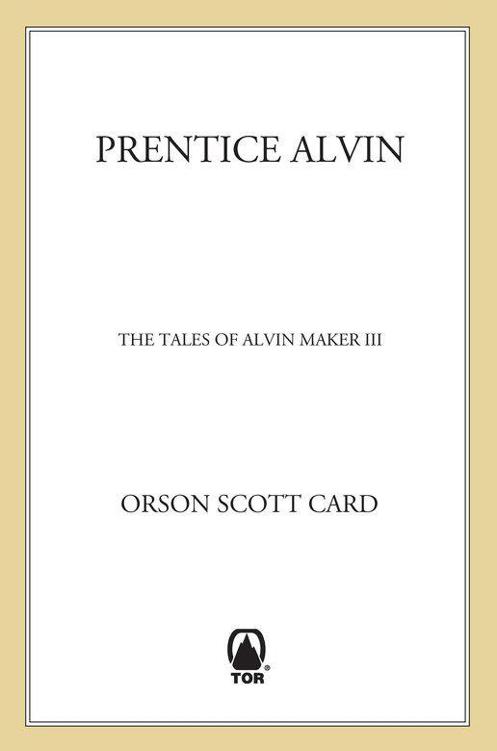 Prentice Alvin: The Tales of Alvin Maker, Volume III