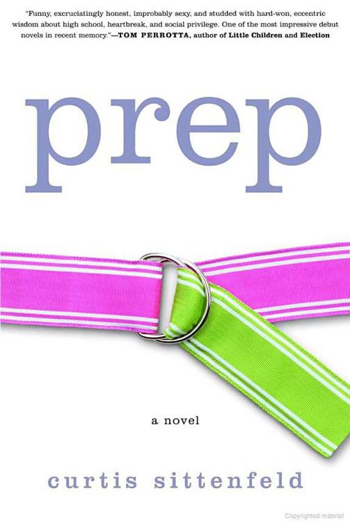 Prep: A Novel by Curtis Sittenfeld
