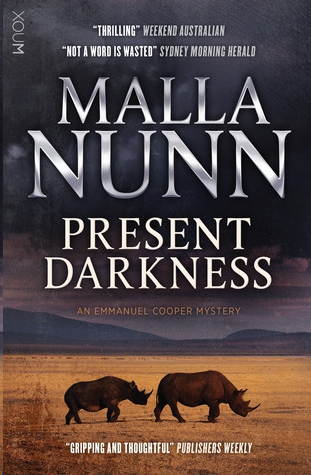 Present Darkness by Malla Nunn