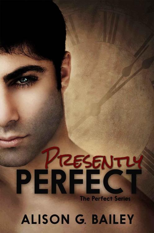 Presently Perfect (Perfect #3) by Alison G. Bailey