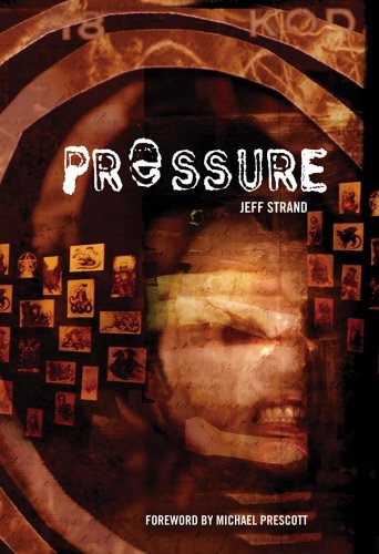 Pressure (2006) by Jeff Strand