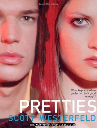 Pretties (2005) by Scott Westerfeld