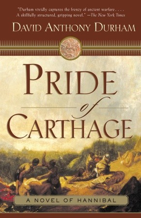 Pride of Carthage (2006) by David Anthony Durham