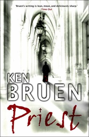 Priest (2006) by Ken Bruen