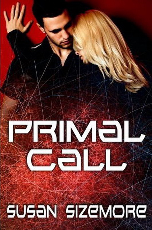 Primal Call by Sizemore, Susan