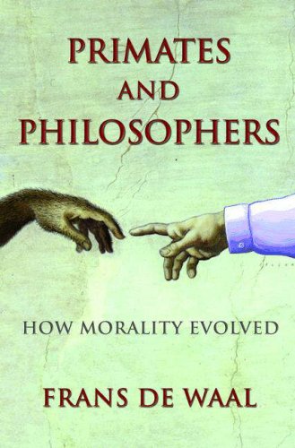 Primates and Philosophers: How Morality Evolved (2006)