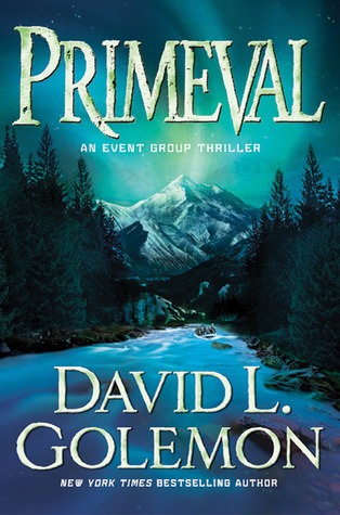 Primeval (2010) by David Lynn Golemon