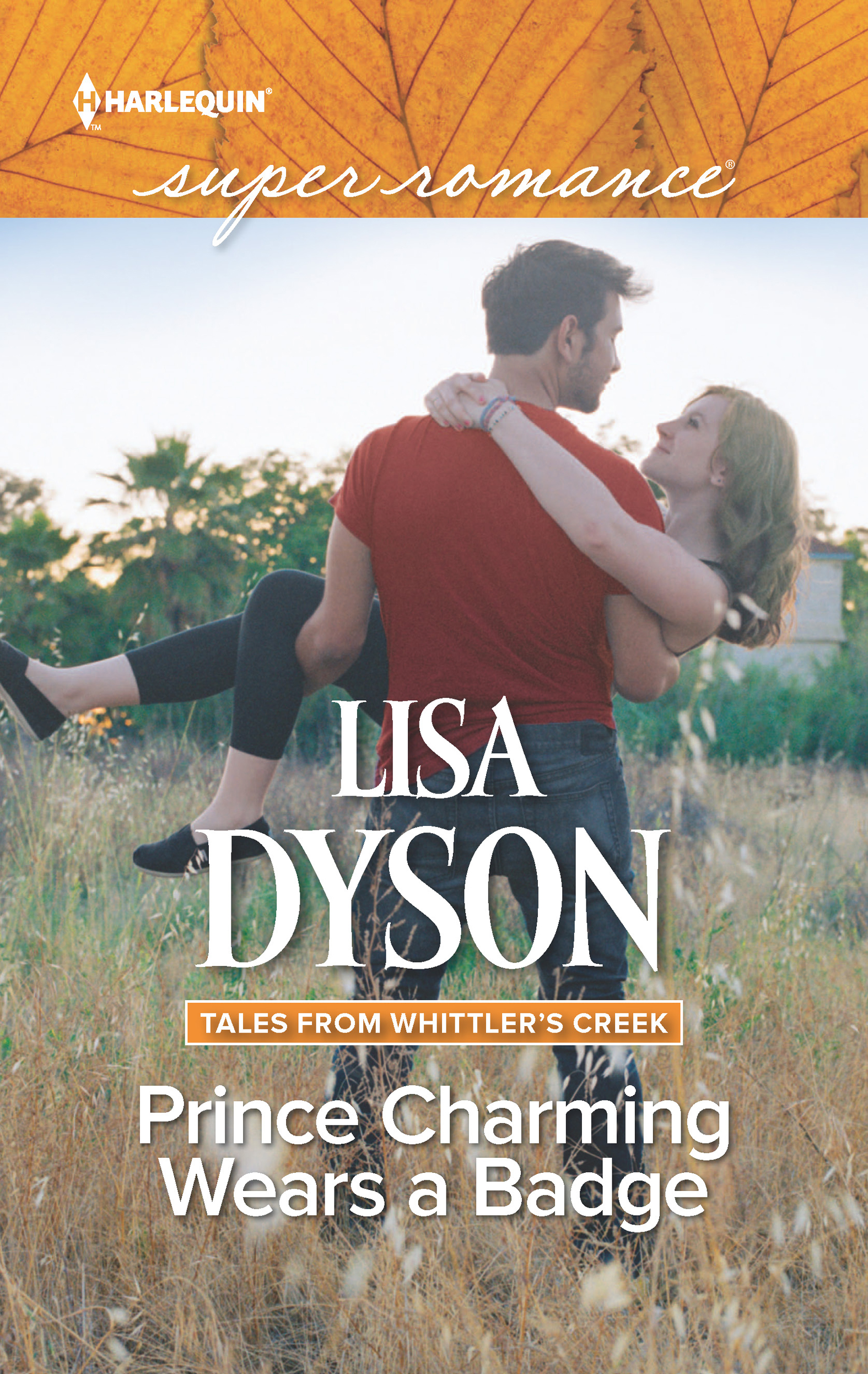 Prince Charming Wears a Badge (2016) by Lisa Dyson