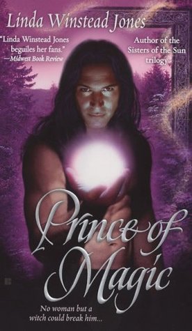 Prince of Magic (2007) by Linda Winstead Jones