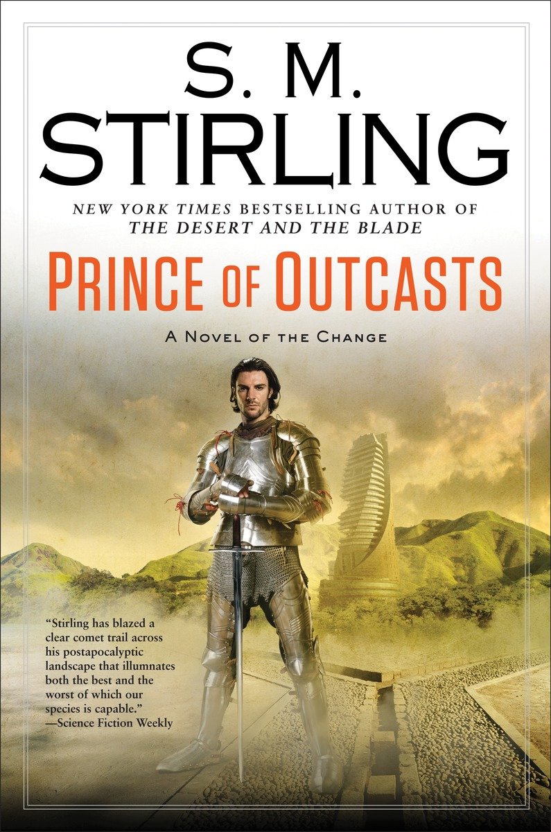 Prince of Outcasts by S. M. Stirling