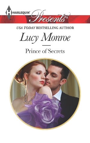 Prince of Secrets (2013) by Lucy Monroe