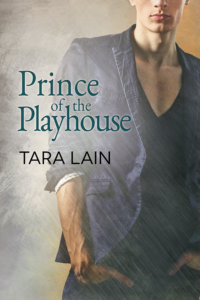 Prince of the Playhouse (2016) by Tara Lain