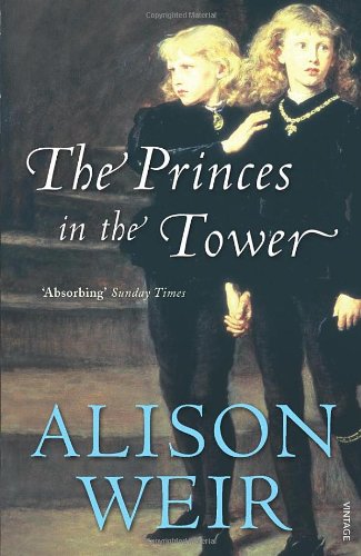 Princes in the Tower by Alison Weir