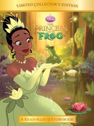 Princess and the Frog (Disney Princess and the Frog: Limited Collector's Edition) (2009) by Walt Disney Company