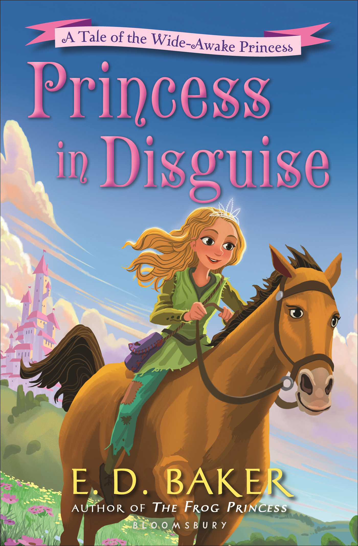 Princess in Disguise (2015) by E. D. Baker