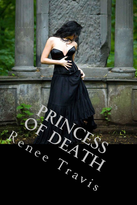 Princess of Death (Three Provinces Book 1) by Renee Travis