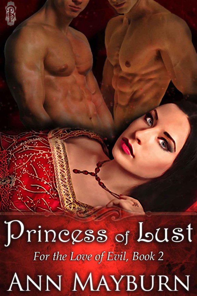 Princess of Lust (For the Love of Evil) by Mayburn, Ann