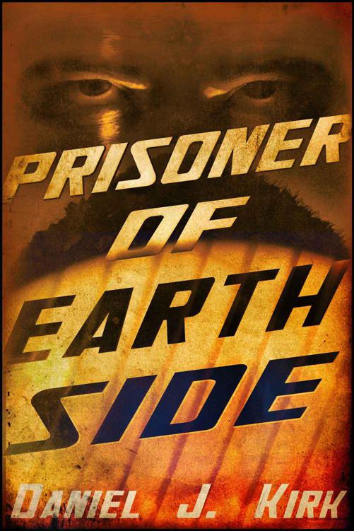 Prisoner of Earthside: A Novella (STRYDER'S HORIZON Book 2)