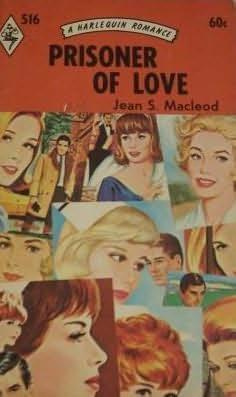 Prisoner of Love by Jean S. MacLeod