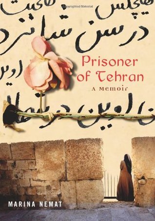 Prisoner of Tehran: A Memoir (2007)