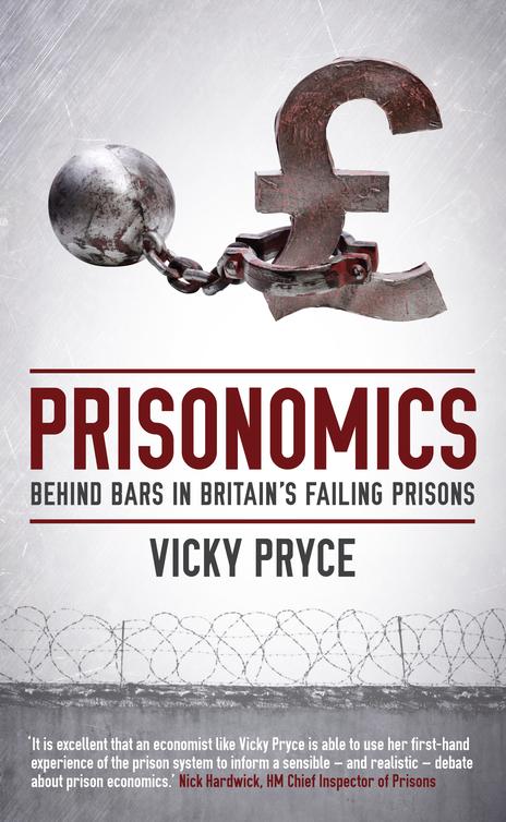 Prisonomics (2013) by Pryce, Vicky