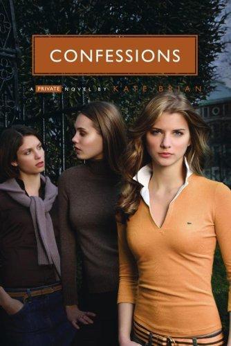 Private 04 - Confessions by Kate Brian