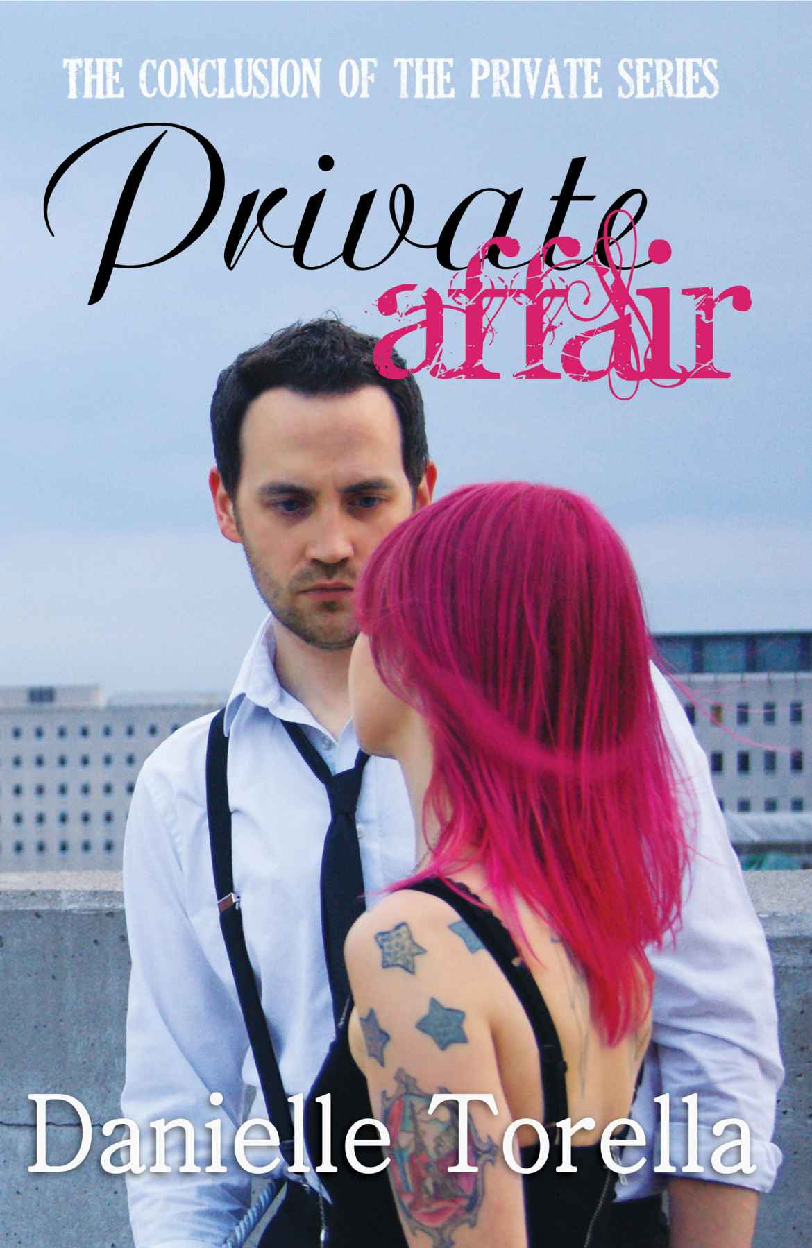 Private Affair (The Private Series) by Danielle Torella