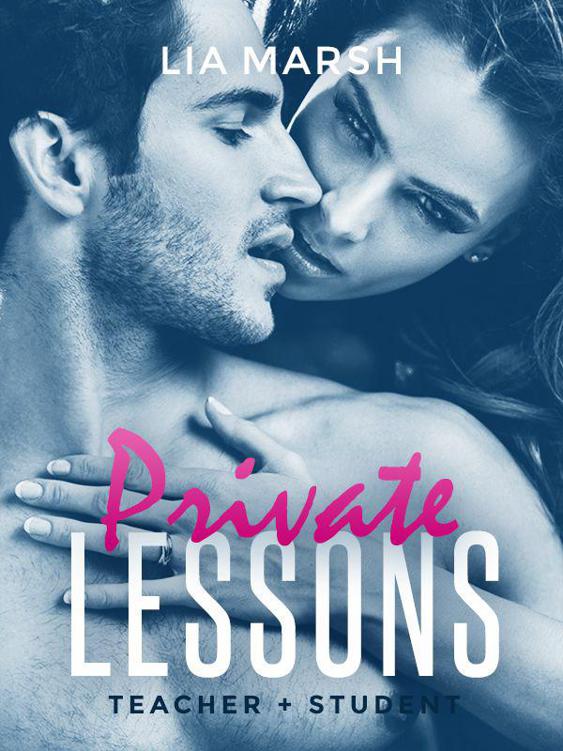 Private Lessons (Teacher + Student) by Marsh, Lia