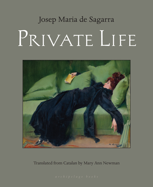 Private Life (2015) by Josep Maria de Sagarra