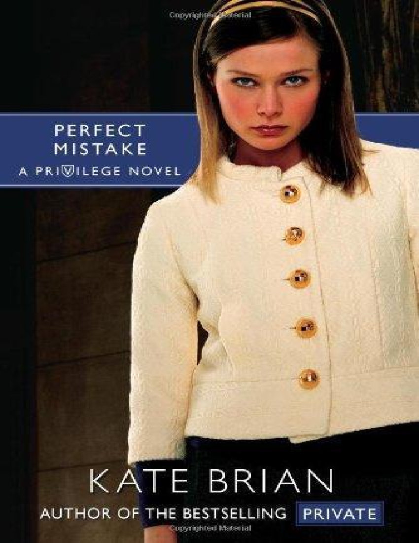 Privilege  3 - Perfect Mistake (2011) by Kate Brian