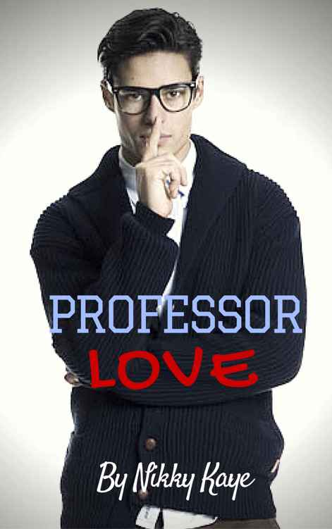 Professor Love by Nikky Kaye