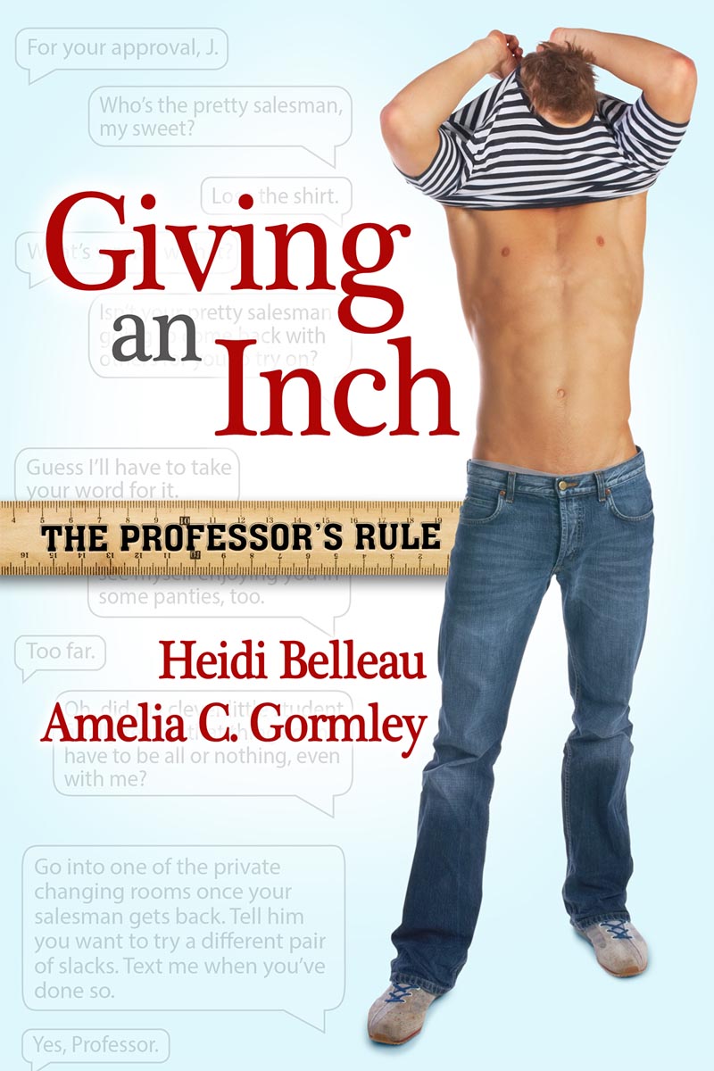 Professor’s Rule 01 - Giving an Inch by Heidi Belleau