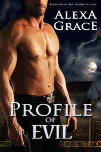 Profile of Evil (2013) by Alexa Grace