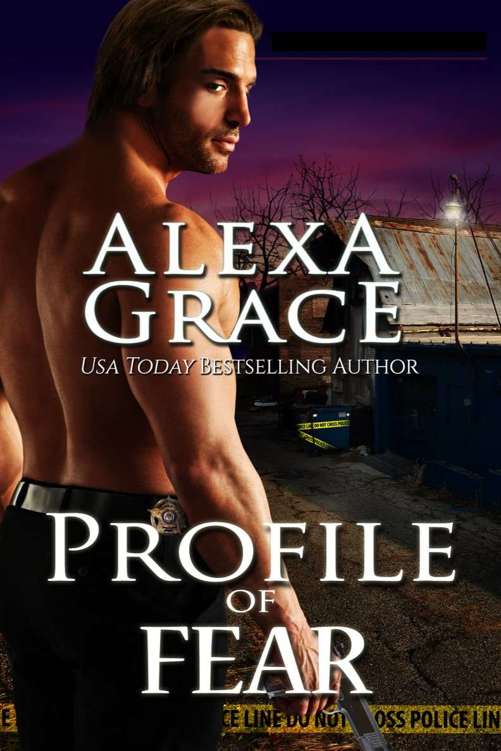 Profile of Fear: Book Four of the Profile Series (Volume 4) by Alexa Grace