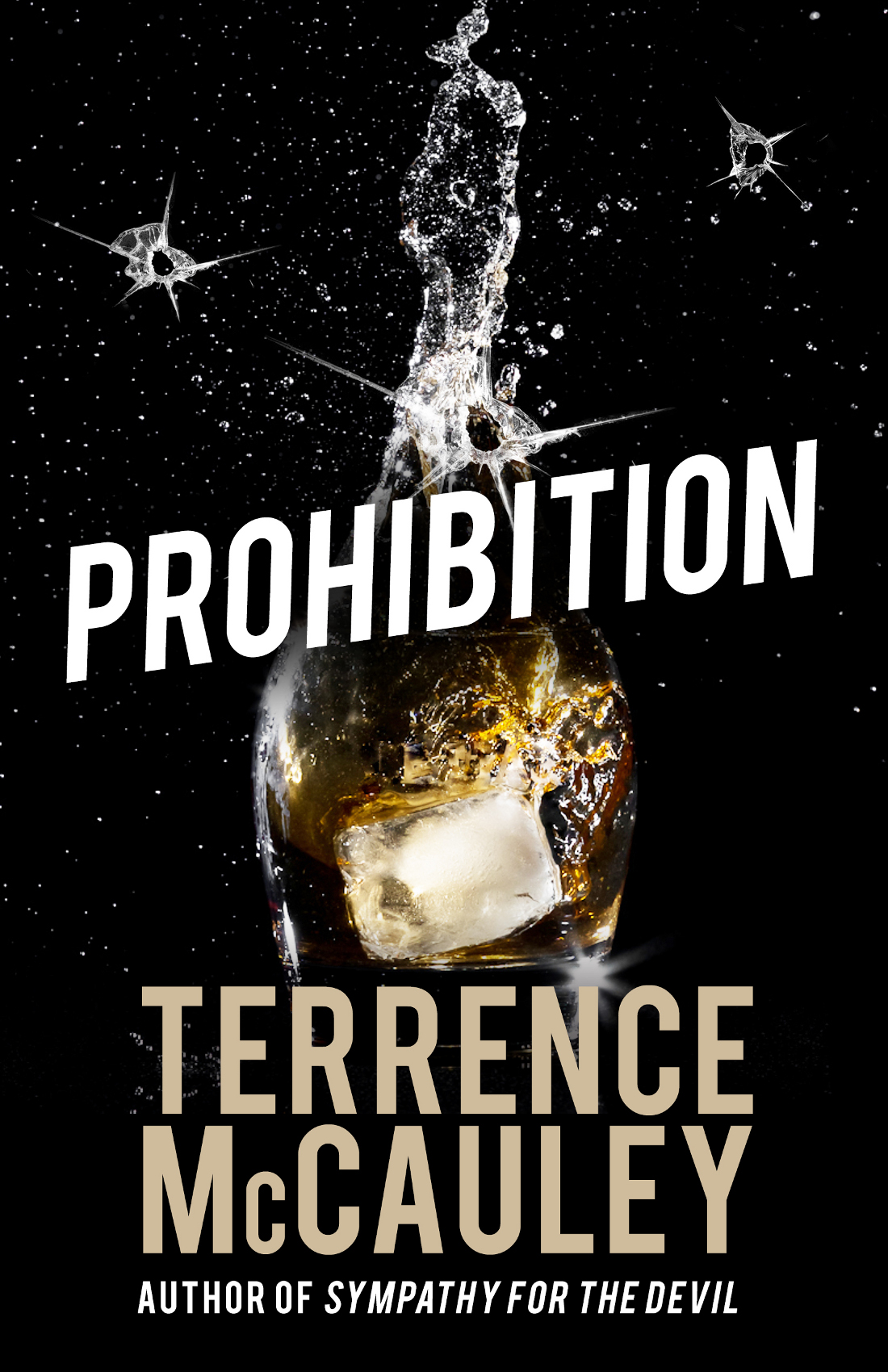 Prohibition (2015) by Terrence McCauley