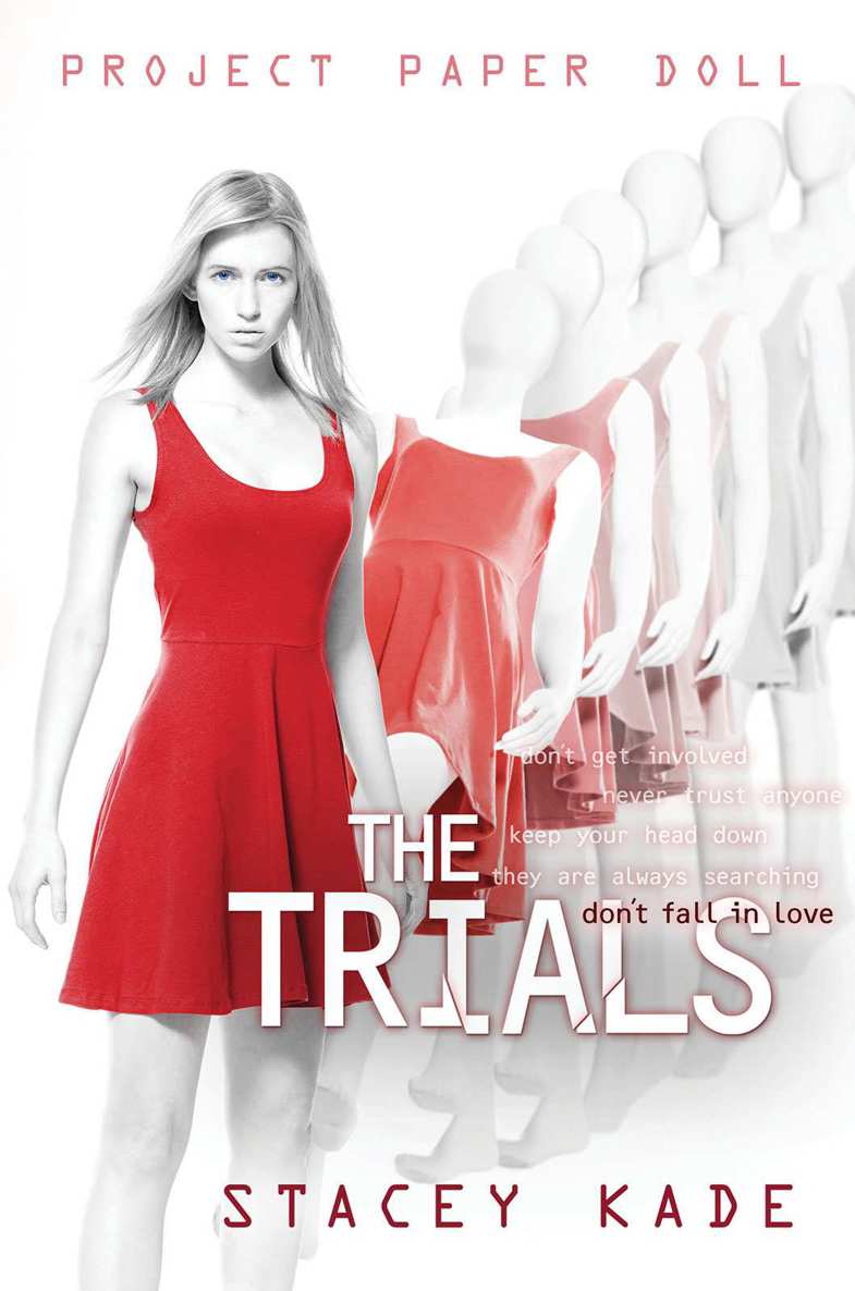 Project Paper Doll: The Trials by Kade, Stacey