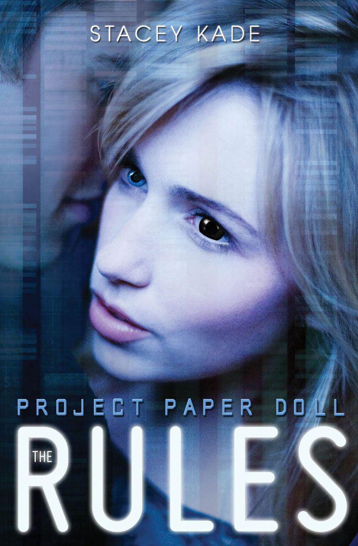 Project Paper Doll (2013) by Stacey Kade