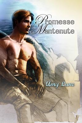 Promesse mantenute (2013) by Amy Lane