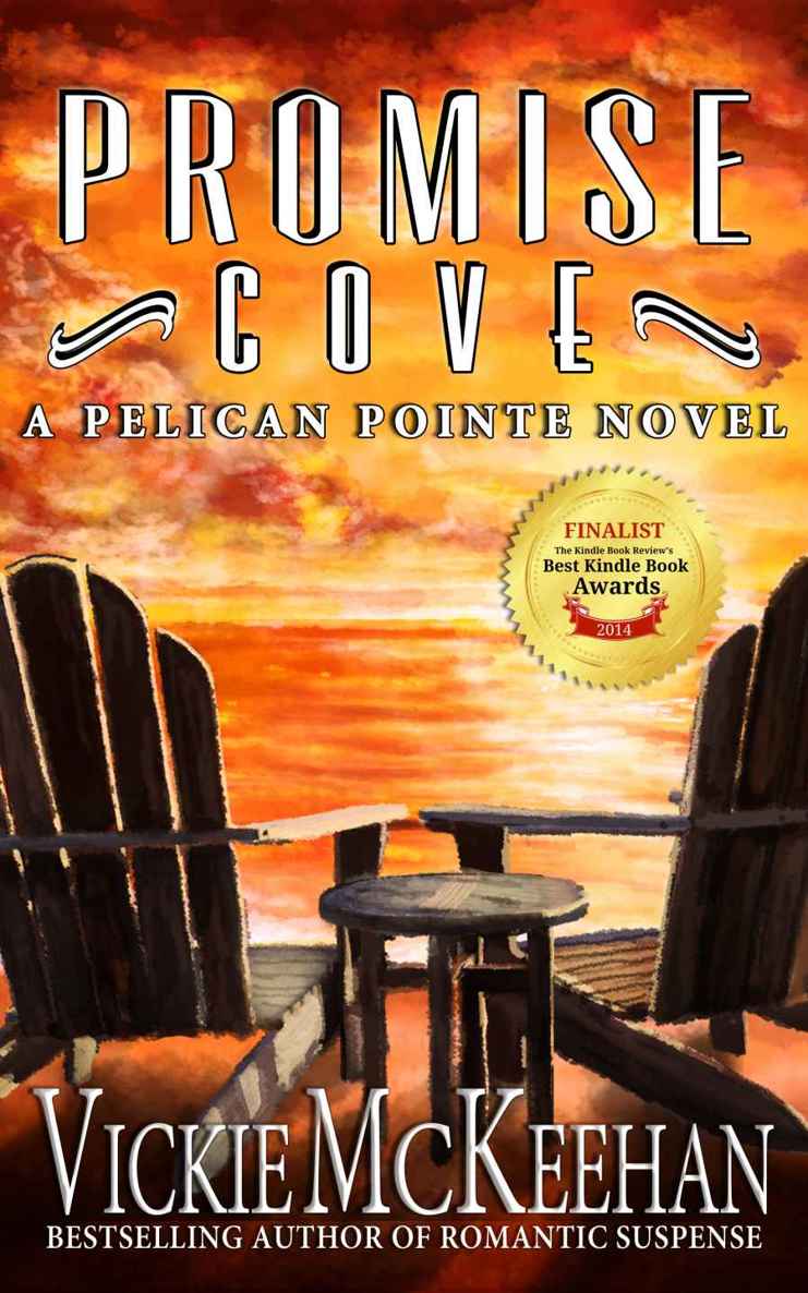 Promise Cove (A Pelican Pointe Novel Book 1) by Vickie McKeehan