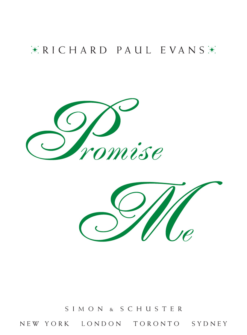 Promise Me (2010) by Richard Paul Evans