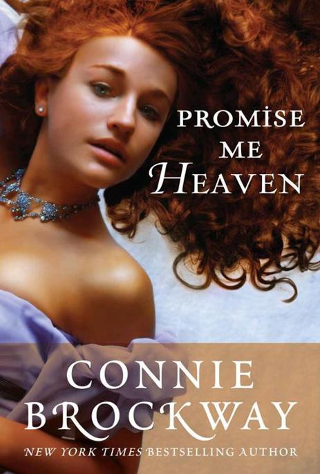 Promise Me Heaven by Connie Brockway