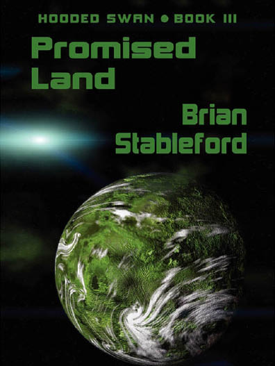 Promised Land (2011) by Brian Stableford