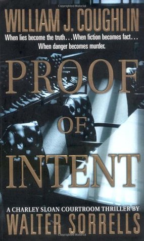 Proof of Intent (2003)